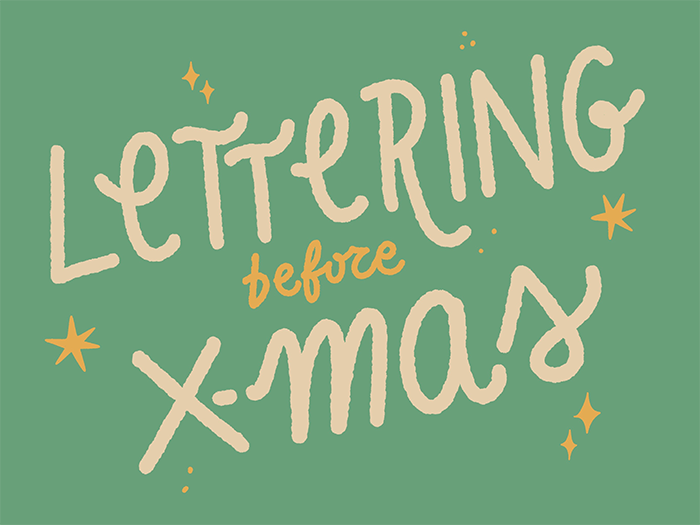 Lettering Before X-Mas